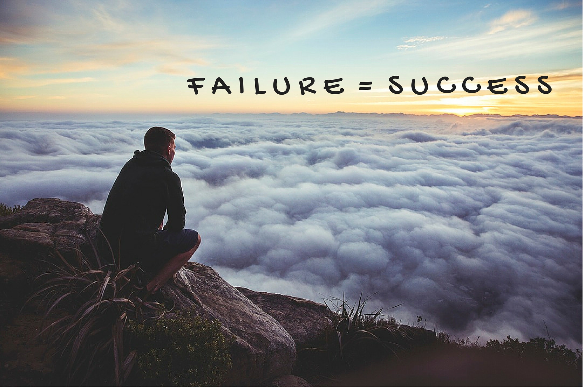 Failure = Success