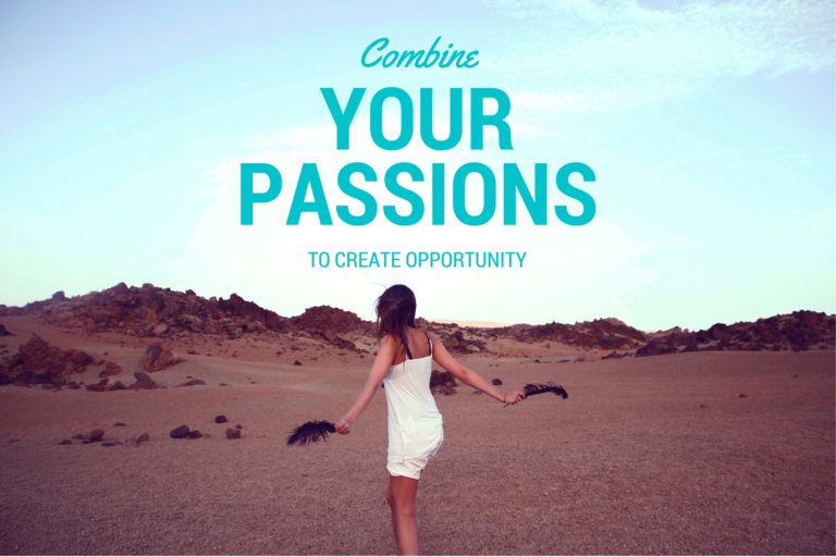 combine your passions