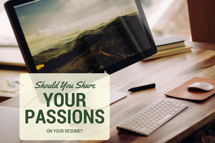 passions on your resume