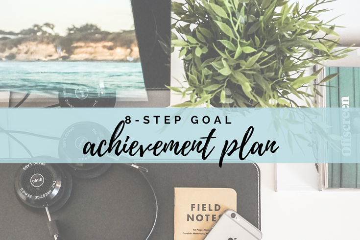 8-step goal achievement plan