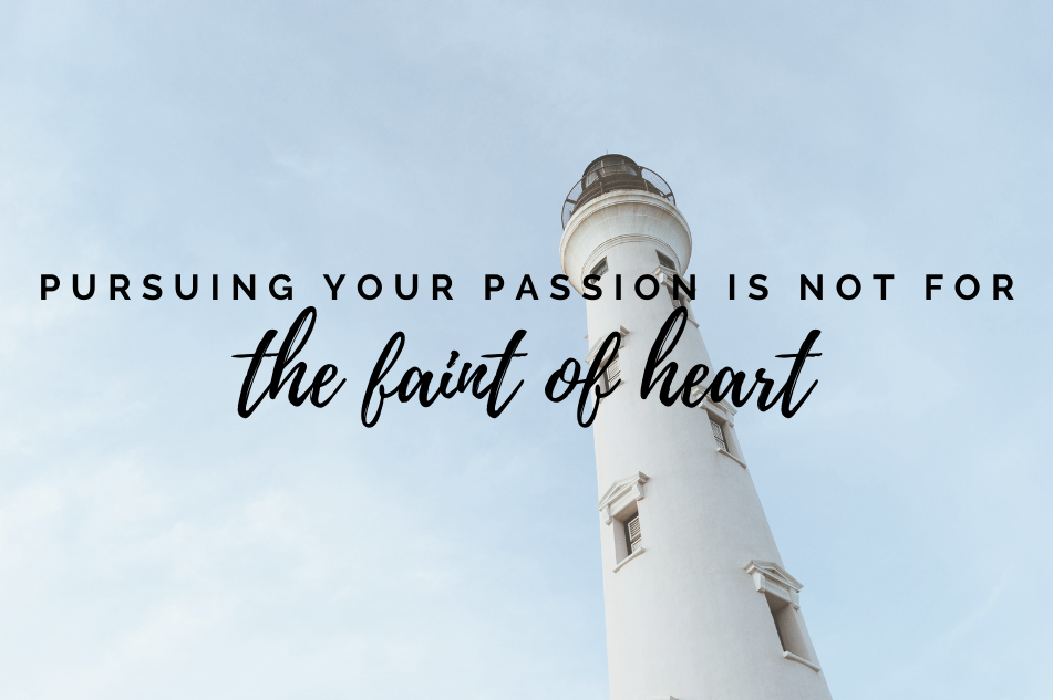 your passion