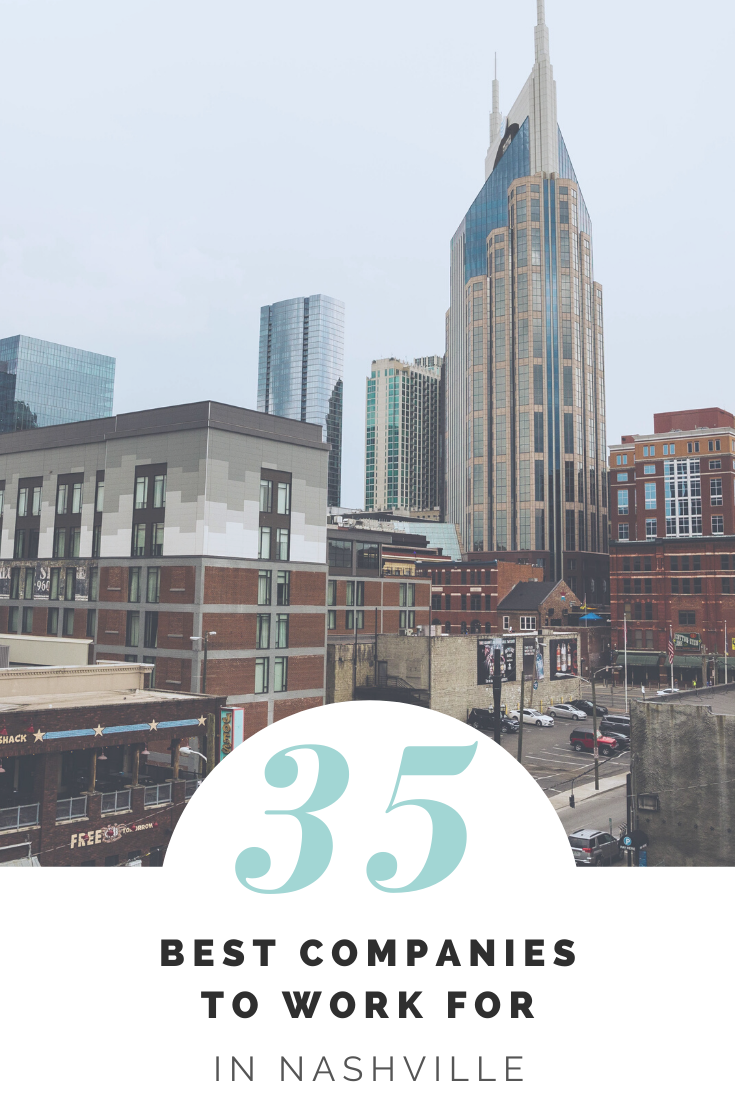What Are the Best Companies to Work for in Nashville? paNASH Passion