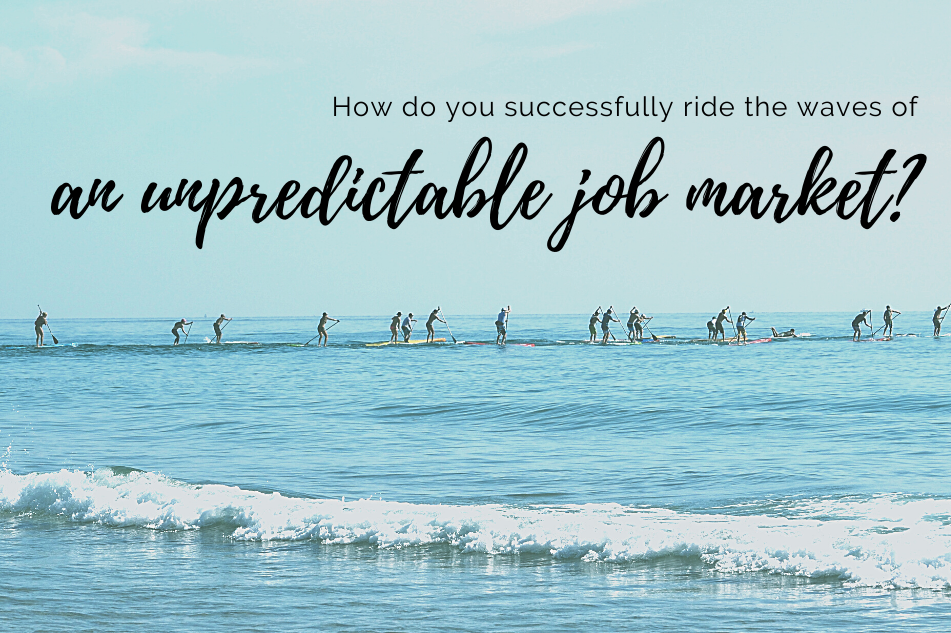 unpredictable job market